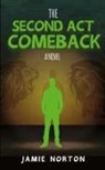 Jamie Norton - The Second Act Comeback