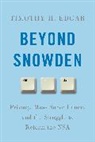 Edgar Timothy H. - Beyond Snowden