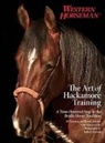 Dunning Al, Guitron Benny - Art of Hackamore Training