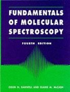 Colin Banwell, Colin N. Banwell, Elaine McCash, Elaine M. McCash - Fundamentals of Molecular Spectroscopy