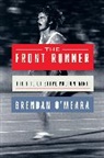 Brendan O'Meara - The Front Runner
