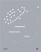 Mariechen Danz, Guido Faßbender, Friedrichs, Thomas Köhler - Mariechen Danz. edge out