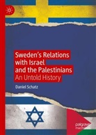 Daniel Schatz - Sweden's Relations with Israel and the Palestinians