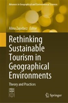Alina Zajadacz - Rethinking Sustainable Tourism in Geographical Environments