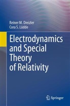 Reiner M Dreizler, Reiner M. Dreizler, Cora S Lüdde, Cora S. Lüdde - Electrodynamics and Special Theory of Relativity