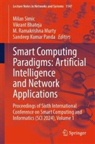 Vikrant Bhateja, M Ramakrishna Murty, M. Ramakrishna Murty, Sandeep Kumar Panda, M Ramakrishna Murty et al, Milan Simic - Smart Computing Paradigms: Artificial Intelligence and Network Applications