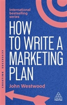 John Westwood, Westwood John - How to Write a Marketing Plan