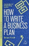 Brian Finch, Finch Brian - How to Write a Business Plan