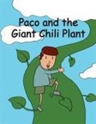 Helen Bradford, Kit Cheung - Paco and the Giant Chili Plant