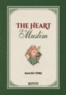 Osman Nuri Topba¿ - The Heart of a Muslim