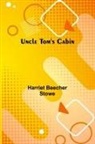 Harriet Beecher Stowe - Uncle Tom's Cabin