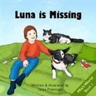 Tanya Preminger - Luna is Missing