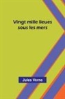 Jules Verne - Vingt mille lieues sous les mers