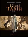 Blanchard, Kordey, Pecau - Gizli Tarih - Cilt 4 Ciltli