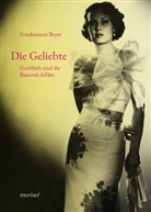 Friedemann Beyer - Die Geliebte