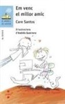 Andrés Guerrero, Care Santos, Andrés Guerrero - Em venc el millor amic