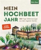 Mirko Simon - Mein Hochbeet Jahr - 365 Tage Selbstversorger aus dem eigenen Garten