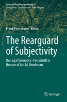 Frank Fleerackers - The Rearguard of Subjectivity