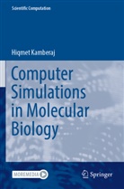 Hiqmet Kamberaj - Computer Simulations in Molecular Biology