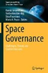 Hamid Jahankhani, Stefan Kendzierskyj, Sina Pournouri, Maria A. Pozza - Space Governance