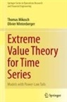 Thomas Mikosch, Olivier Wintenberger - Extreme Value Theory for Time Series