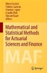 Marco Corazza, Frédéric Gannon, Florence Legros, Claudio Pizzi, Vincent Touzé - Mathematical and Statistical Methods for Actuarial Sciences and Finance