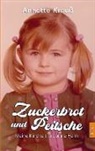 Annette Krau&szlig; - Zuckerbrot und Peitsche