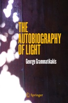 George Grammatikakis - The Autobiography of Light