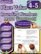 Mathflare Publishing - Place Value and Expanded Notations Math Workbook 4th and 5th Grade