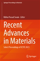 Bibhu Prasad Swain, Bibhu Prasad Swain - Recent Advances in Materials