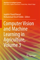 Jagdish Chand Bansal, Jagdish Chand Bansal, Shorif Uddin, Mohammad Shorif Uddin - Computer Vision and Machine Learning in Agriculture, Volume 3