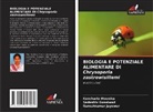Sadashiv Gosalwad, Nareshkumar Jayewar, Kancharla Mounika - BIOLOGIA E POTENZIALE ALIMENTARE DI Chrysoperla zastrowisillemi