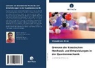 Vasudevan Arun - Grenzen der klassischen Mechanik und Entwicklungen in der Quantenmechanik