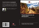 Vandervilson Alves Carneiro - Travail de terrain en géographie