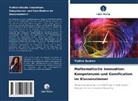 Yadira Suárez - Mathematische Innovation: Kompetenzen und Gamification im Klassenzimmer