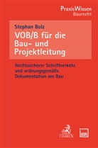 Stephan Bolz - VOB/B für die Bau- und Projektleitung