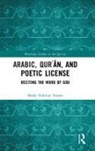 Shady Hekmat Nasser, Nasser Shady Hekmat - Arabic, Qur?an, and Poetic License