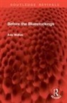 Ada Wallas - Before the Bluestockings