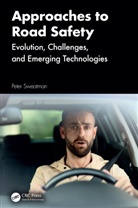 Peter Sweatman - Approaches to Road Safety