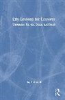 Ray Steinwall, Ray (University of Nsw Steinwall - Life Lessons for Lawyers