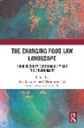 Siva Barathi (Sharl) (School of Law Marimuthu, Anu Lähteenmäki-Uutela, Siva Barathi (Sharl) Marimuthu - Changing Food Law Landscape