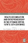 Maria Christina (Institute of Histo Chatziioannou, Maria Christina Chatziioannou, Sophia Laiou - Wealth Accumulation and Entrepreneurship in the Ottoman Empire, 18th