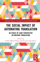 Esther Tasa-Fuster Monzo-Nebot, Esther Monzó-Nebot, Vicenta Tasa-Fuster - Social Impact of Automating Translation