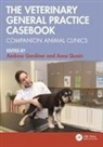 Andrew (University of Edinburgh) Quain Gardiner, Andrew Gardiner, Gardiner Andrew, Anne Quain - Veterinary General Practice Casebook