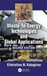 Efstratios N. Kalogirou, Efstratios N. (Vice Chair Global Waste- Kalogirou - Waste-To-Energy Technologies and Global Applications