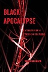 Tavia Nyong'O, Tavia Nyong''o - Black Apocalypse