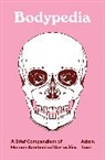 Adam Taor, Dr. Adam Taor - Bodypedia
