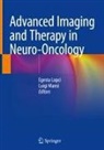 Egesta Lopci, Luigi Mansi - Advanced Imaging and Therapy in Neuro-Oncology