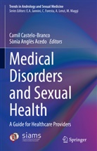 Sònia Anglès Acedo, Camil Castelo-Branco - Medical Disorders and Sexual Health