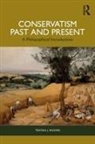 Tristan J. Rogers, Tristan J. (Donum Dei Classical Academy) Rogers - Conservatism, Past and Present